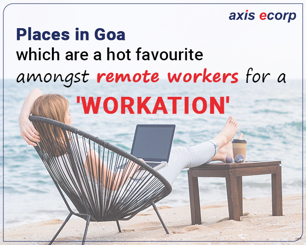 Places in Goa which are a hot favourite amongst remote workers 